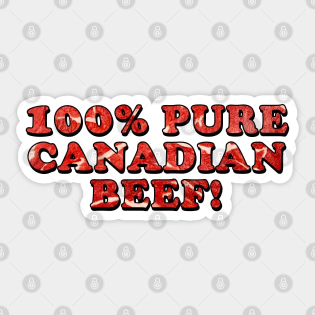 100% Pure Canadian Beef [Rx-tp] Sticker by Roufxis